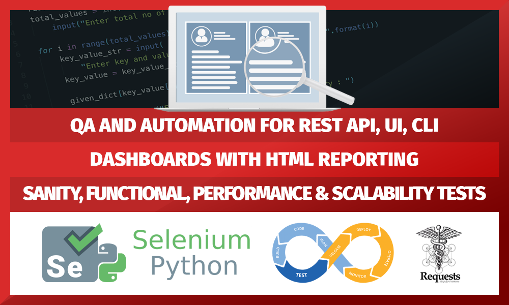 QA and test Automation for REST API web services, UI...