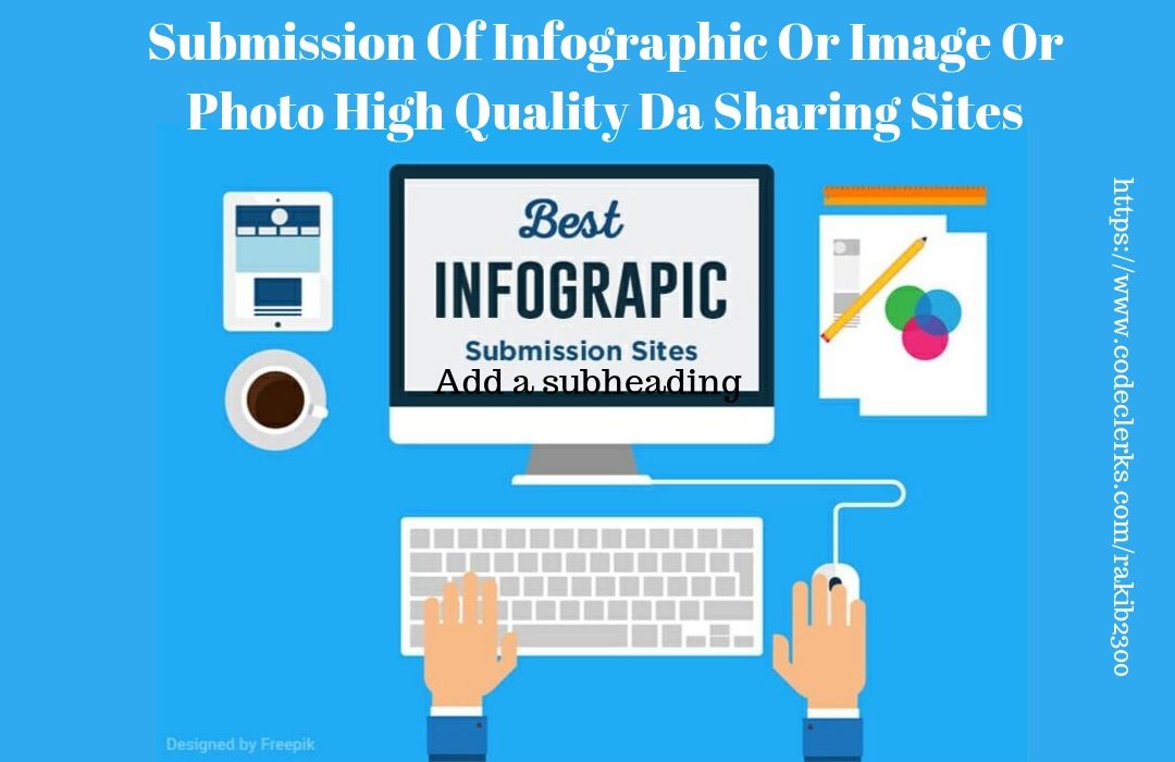 Submit your Image Or Infographic Submission In Top 90...