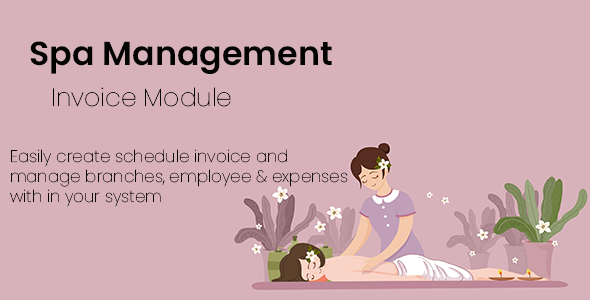 Spa Management System with manage expenses, invoices...