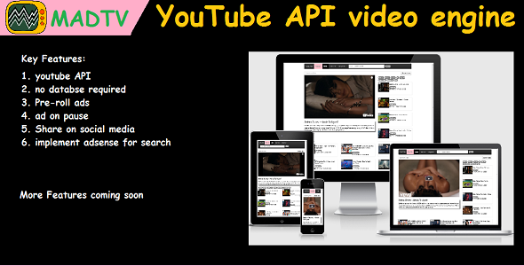 Madtv youtube api video engine