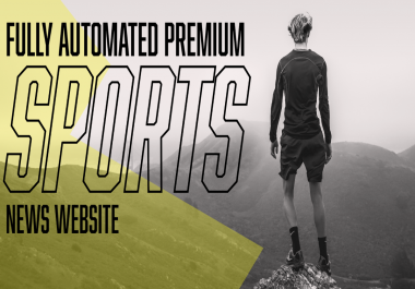 I will build sports news wordpress website for passive income