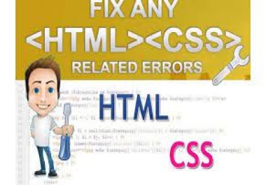 I will build design or fix any html,  CSS and bootstrap task